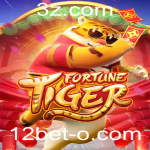 FortuneTiger: Descubra a Emoção deste Jogo na Plataforma 12bet