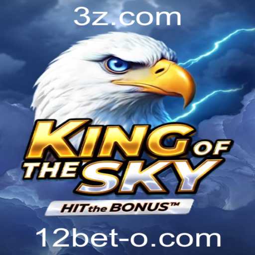 Conheça KingOfTheSky: Um Jogo Inovador com Palavras-Chave 12bet